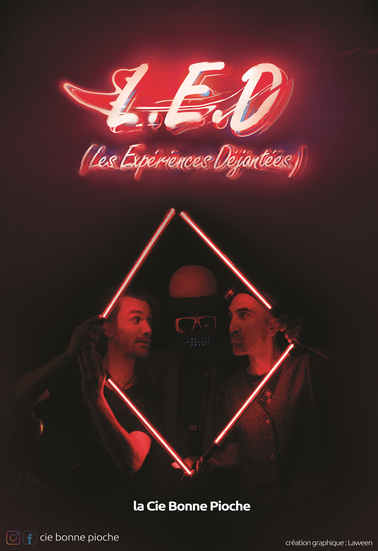 LED - Les Expériences Déjantées - Affiche du spectacle